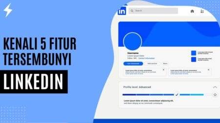 Kenali 5 Fitur Tersembunyi LinkedIn