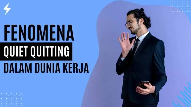 Fenomena Quiet Quitting Dalam Dunia Kerja Fenomena Quiet Quitting Dalam Dunia Kerja