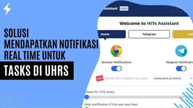 Solusi Mendapatkan Notifikasi Real-Time untuk Tasks di UHRS Solusi Mendapatkan Notifikasi Real-Time untuk Tasks di UHRS