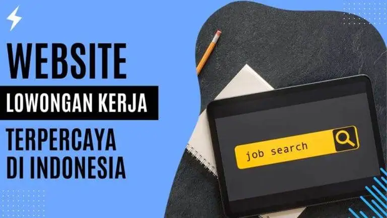 Website Lowongan Kerja Terpercaya di Indonesia Website Lowongan Kerja Terpercaya di Indonesia