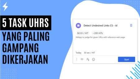5 Task UHRS yang Paling Gampang Dikerjakan