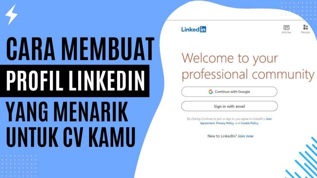 Cara Membuat Profil LinkedIn yang Profesional untuk CV Kamu