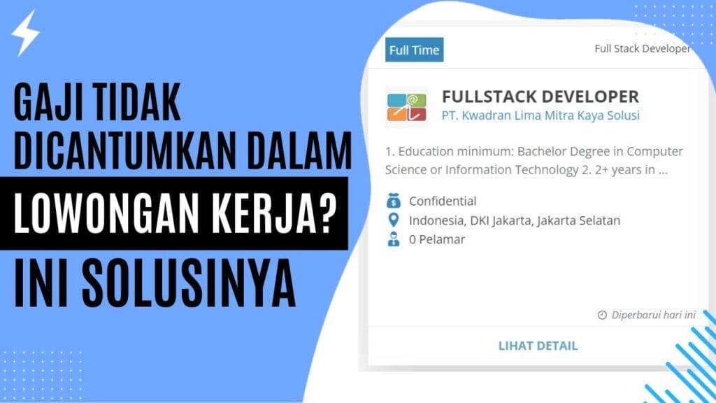 Gaji Tidak Dicantumkan dalam Lowongan Kerja Ini Solusinya