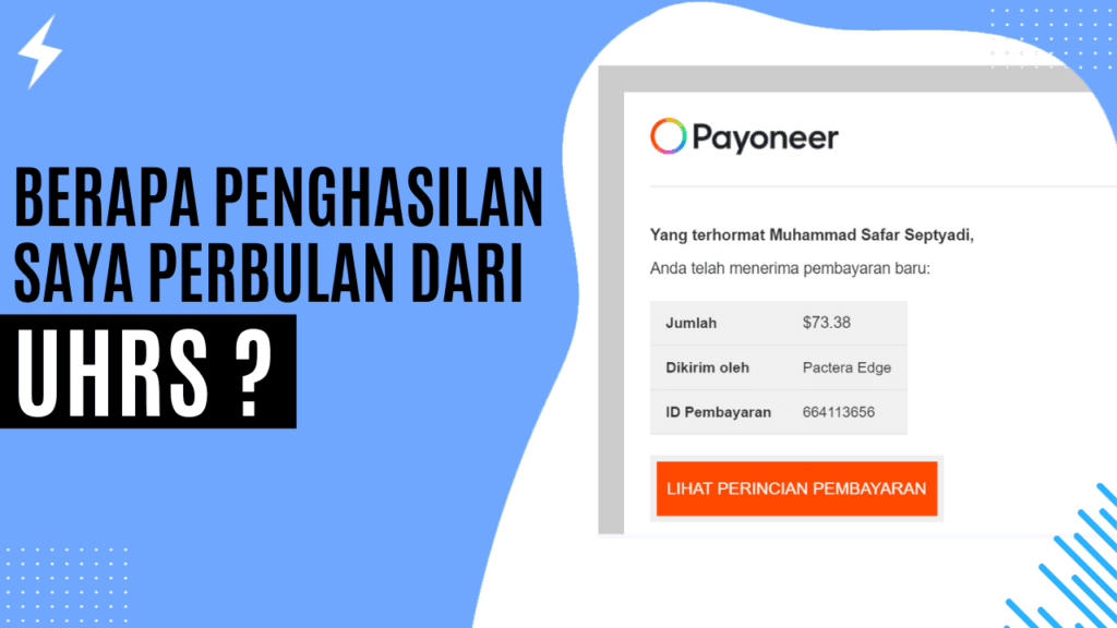 Berapa Penghasilan Saya Perbulan dari UHRS