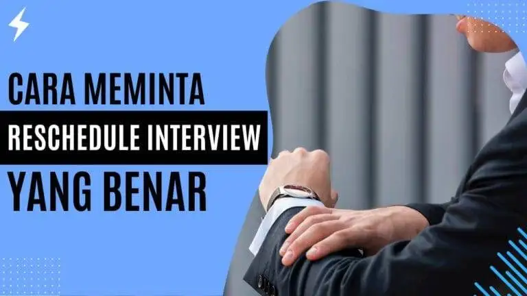Cara Meminta Reschedule Interview yang Benar