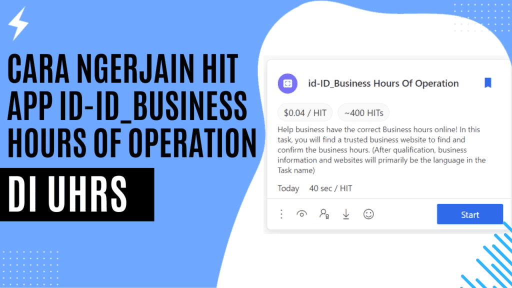 Cara Ngerjain Hit App id-ID_Business Hours Of Operation di UHRS
