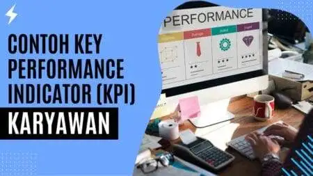 Contoh Key Performance Indicator (KPI) Karyawan Contoh Key Performance Indicator (KPI) Karyawan
