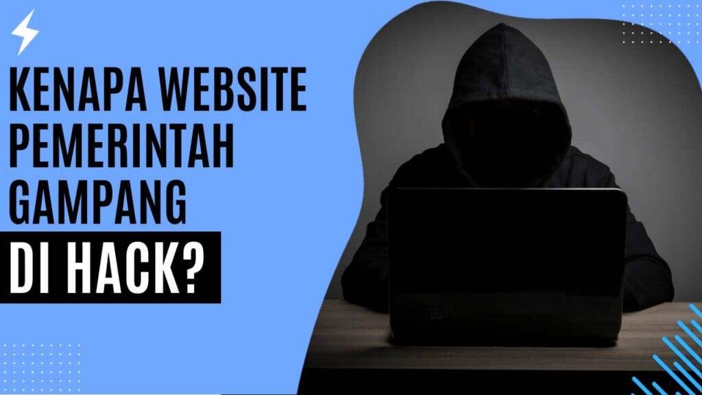 Kenapa Website Pemerintah Gampang Di-Hack