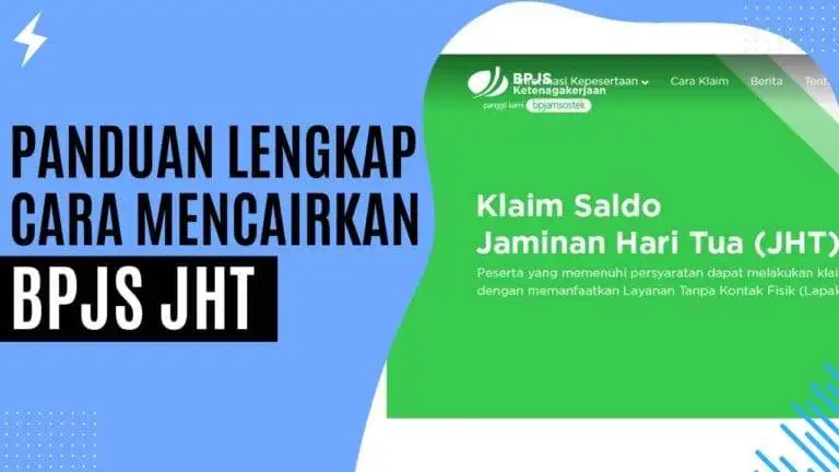 Panduan Lengkap Cara Mencairkan BPJS JHT Panduan Lengkap Cara Mencairkan BPJS JHT