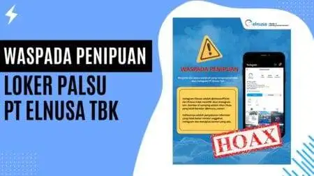 Waspada Penipuan Loker Palsu PT Elnusa Tbk Waspada Penipuan Loker Palsu PT Elnusa Tbk