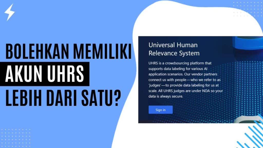 Bolehkan Memiliki Akun UHRS Lebih dari Satu