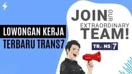 Lowongan Kerja Terbaru Trans7 (Tutup: 30 September 2024) Lowongan Kerja Terbaru Trans7 (Tutup 30 September 2024)
