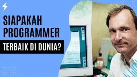 Siapakah Programmer Terbaik di Dunia? Siapakah Programmer Terbaik di Dunia