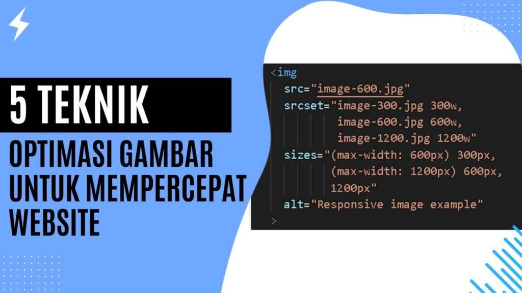 5 Teknik Optimasi Gambar untuk Mempercepat Website