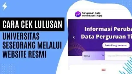 Cara Cek Lulusan Universitas Seseorang Melalui Website Resmi