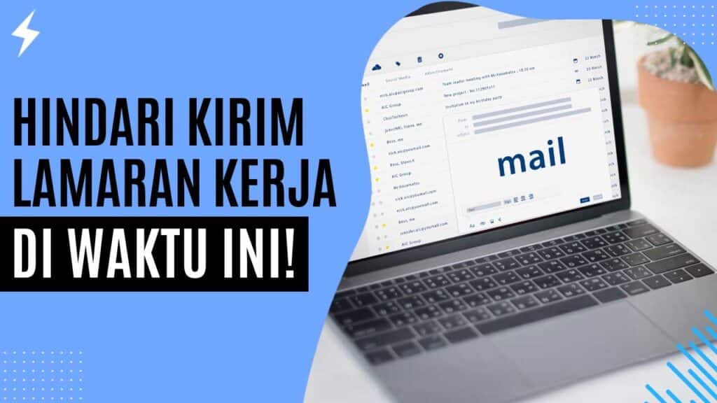 Hindari Kirim Lamaran Kerja Di Waktu Ini!