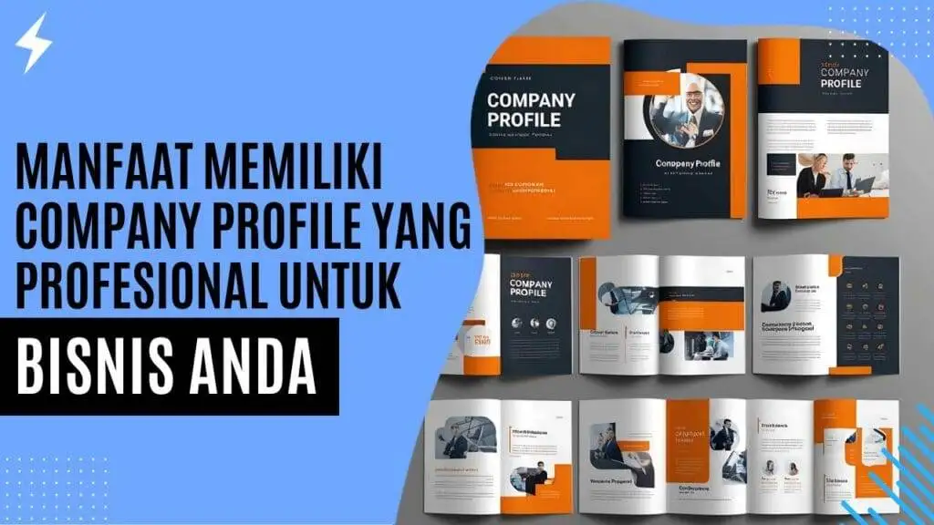 Manfaat Memiliki Company Profile yang Profesional untuk Bisnis Anda Manfaat Memiliki Company Profile yang Profesional untuk Bisnis Anda