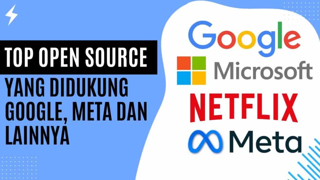 Top Open Source yang Didukung Google, Meta dan Lainnya
