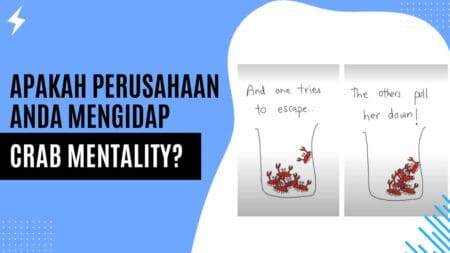 Apakah Perusahaan Anda Mengidap Crab Mentality