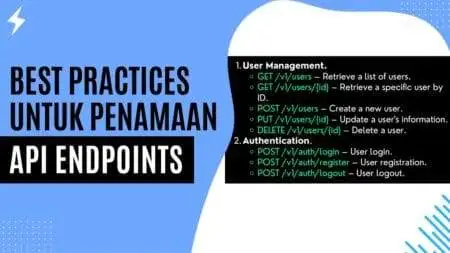 Best Practices untuk Penamaan API Endpoints