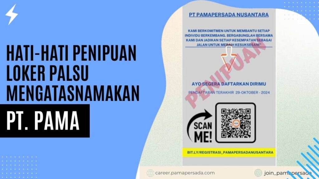 Hati-hati Penipuan Loker Palsu Mengatasnamakan PT. PAMA