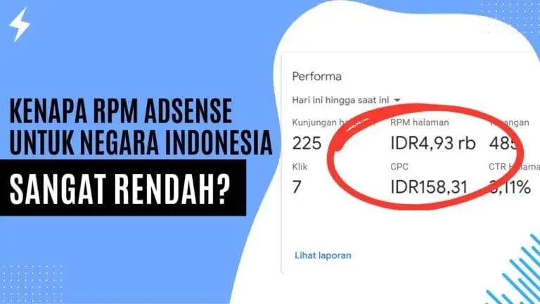 Kenapa RPM Adsense untuk Negara Indonesia Sangat Rendah? Kenapa RPM Adsense untuk Negara Indonesia Sangat Rendah