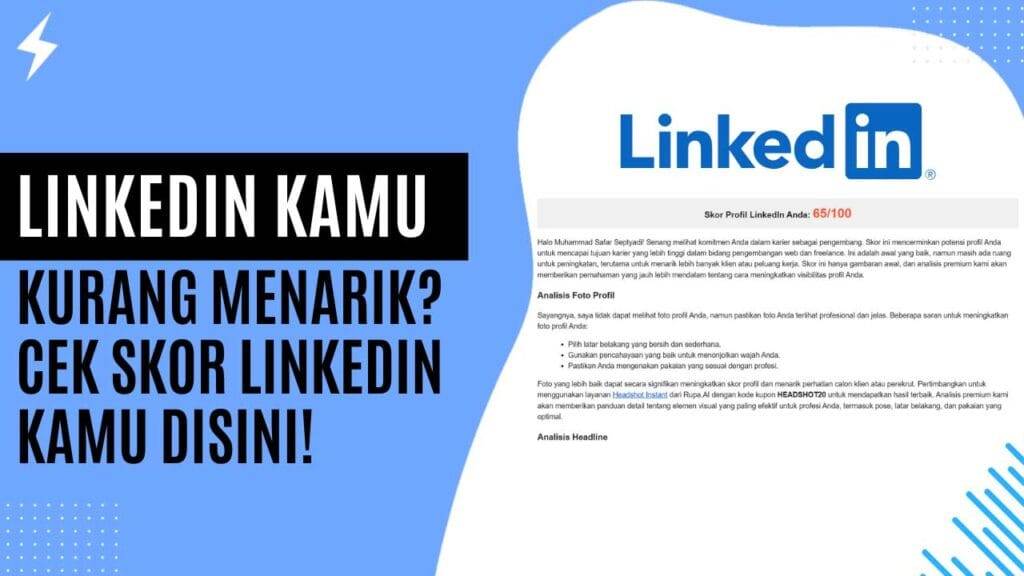 LinkedIn Kamu Kurang Menarik Cek Skor LinkedIn Kamu Disini!