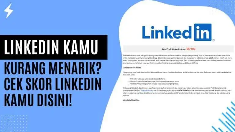 LinkedIn Kamu Kurang Menarik Cek Skor LinkedIn Kamu Disini!