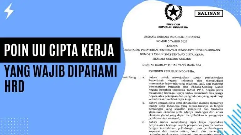 Poin UU Cipta Kerja yang Wajib Dipahami HRD Poin UU Cipta Kerja yang Wajib Dipahami HRD