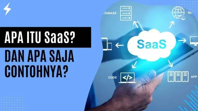 Apa Itu SaaS dan Apa Saja Contohnya? Apa Itu SaaS dan Apa Saja Contohnya