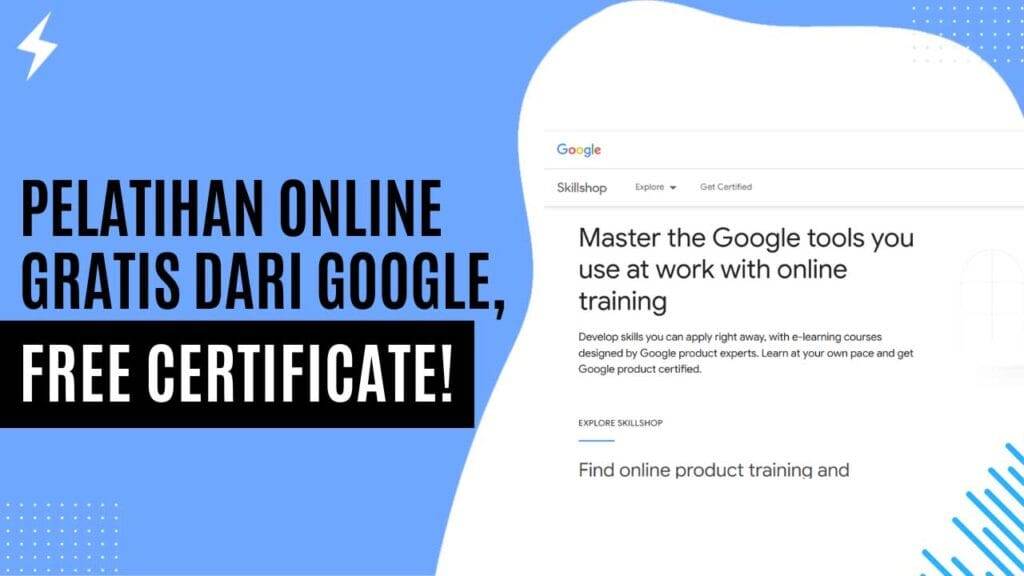 Pelatihan Online Gratis dari Google, Free Certificate!