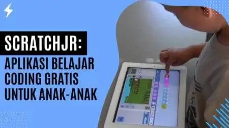 ScratchJr: Aplikasi Belajar Coding Gratis untuk Anak-Anak ScratchJr Aplikasi Belajar Coding Gratis untuk Anak-Anak