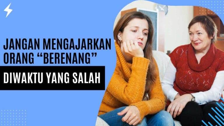 Jangan Mengajarkan Orang “Berenang” Diwaktu Yang Salah Jangan Mengajarkan Orang “Berenang” Diwaktu Yang Salah