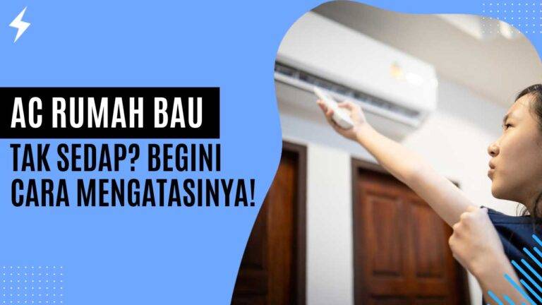 AC Rumah Bau Tak Sedap Begini Cara Mengatasinya!