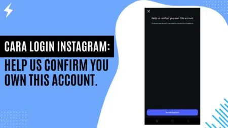 Cara Login Instagram Help us confirm you own this account