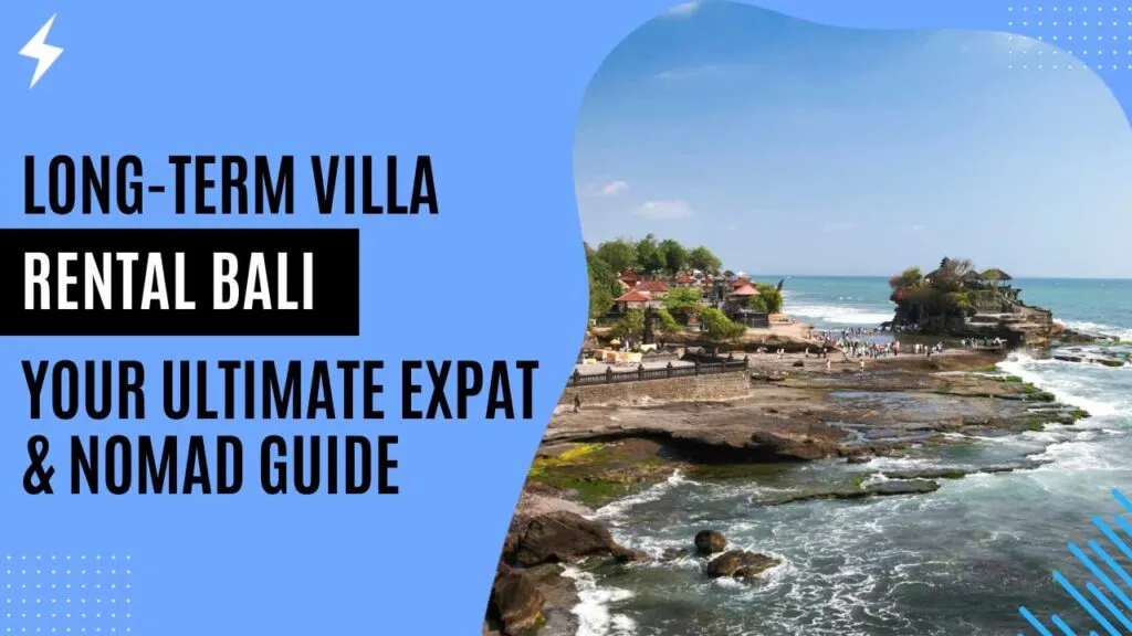 Long-Term Villa Rental Bali: Your Ultimate Expat & Nomad Guide Long-Term Villa Rental Bali Your Ultimate Expat & Nomad Guide