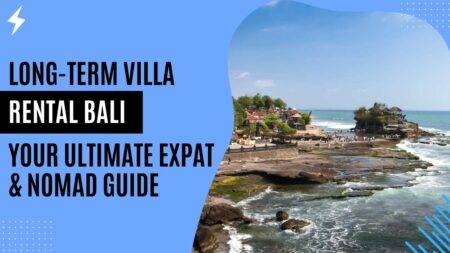 Long-Term Villa Rental Bali Your Ultimate Expat & Nomad Guide