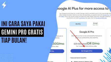 Ini Cara Saya Pakai Gemini Pro Gratis Tiap Bulan!